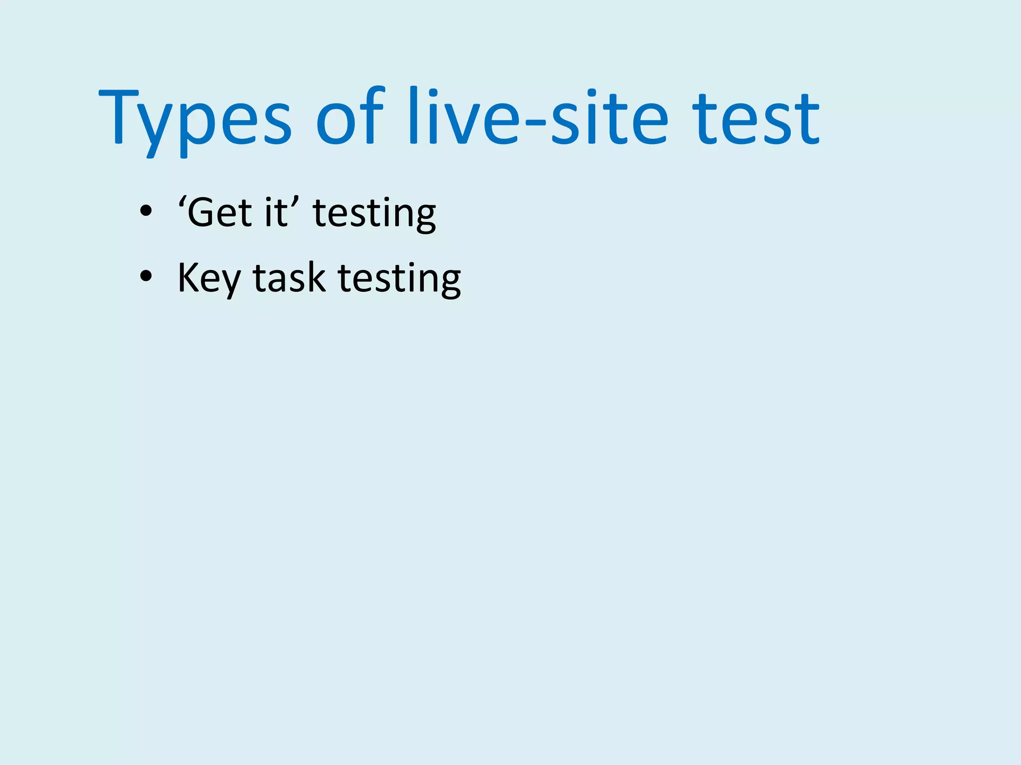 Who to recruit?‘it doesn’t much matter who you test’ as:We’re all beginners under the skin.It’s usually not a good idea to design a site so that only our target audience can use it.Experts are rarely insulted by something that is clear enough for beginners.