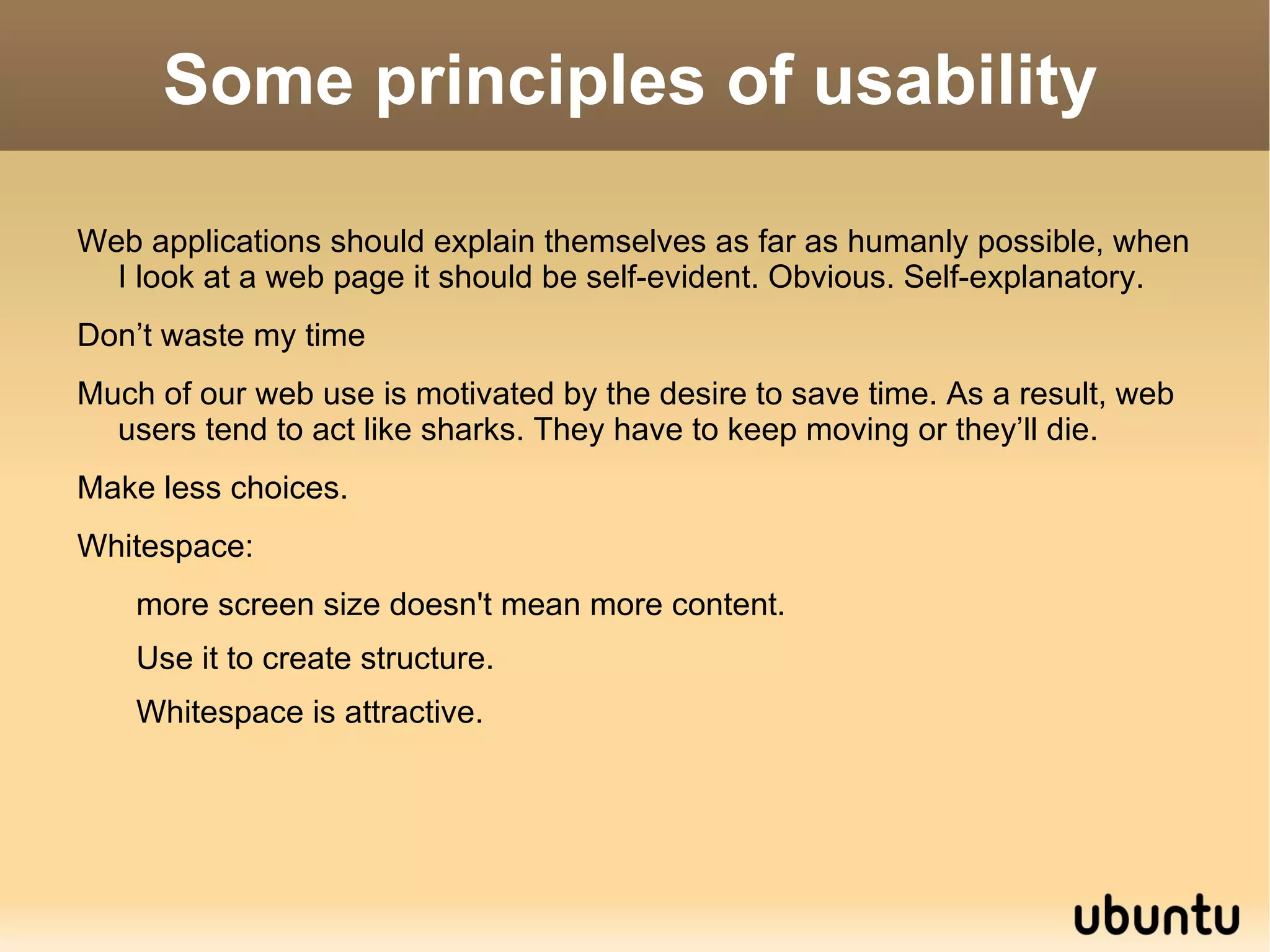 Facts Every $1 invested in improving your websites usability returns $10 to $100 (source: IBM) 