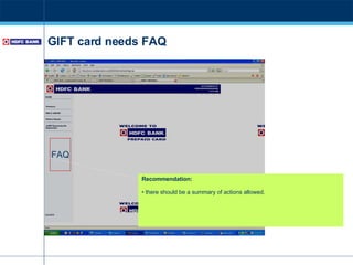 GIFT card needs FAQ FAQ Recommendation: there should be a summary of actions allowed. 