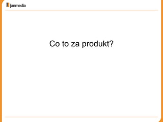 Co to za produkt? 
