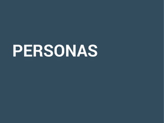 PERSONAS
 