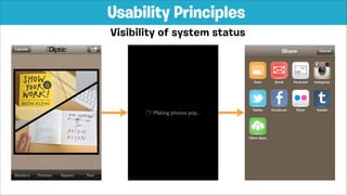 Visibility of system status
Usability Principles
 