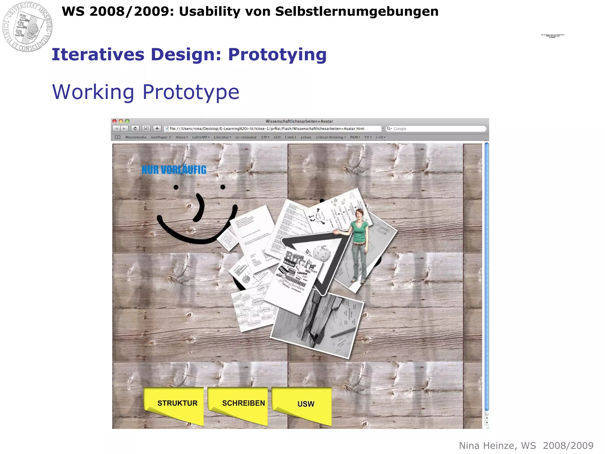 Iteratives Design: Prototying Working Prototype 