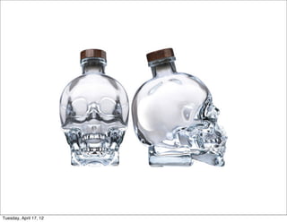 Tuesday, April 17, 12
 