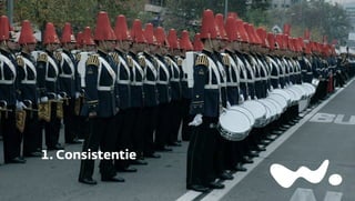 1. Consistentie

 