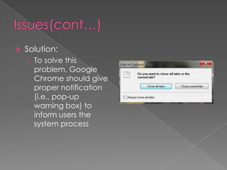 Usability issues in google chrome & its solutions. | PPTX