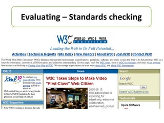Evaluating – Standards checking 