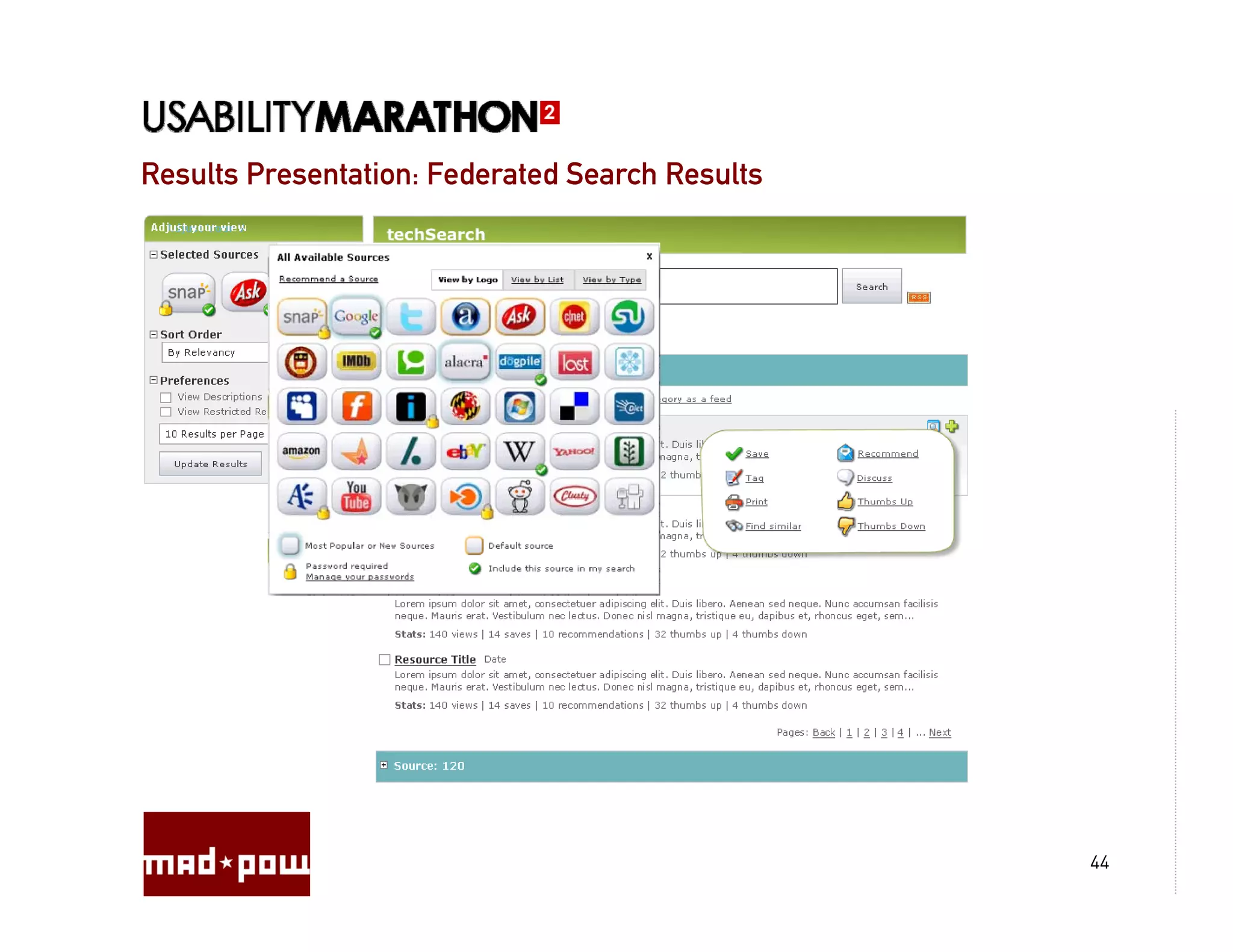 Results Presentation: Federated Search Results




                                                 44
 