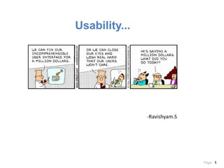 Usability... -Ravishyam.S 