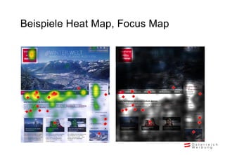 Beispiele Heat Map, Focus Map
 