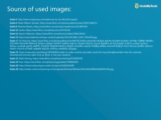 Source of used images:
Slade 4: http://www.mrsjanuary.com/welcome-to-my-life/2014-goals/
Slade 6: Pedro Ribeiro Simões, https://www.flickr.com/photos/pedrosimoes7/8241346527/
Slade 8: Maxime Marais, https://www.flickr.com/photos/maxlemans/3512807503
Slade 10: Jackie, https://www.flickr.com/photos/sis/103725518
Slade 12: Aaron Fulkerson, https://www.flickr.com/photos/roebot/2964156413
Slade 14: http://www.bakerita.com/wp-content/uploads/2013/01/IMG_1934-729x1024.jpg
Slade 17: JD Hancock, https://www.flickr.com/photos/jdhancock/4851912459/in/photolist-8oKjx6-aeEs44-5SoqRX-6mJ6AG-n4TVBe-
7Qf88e-99p9Rx-92DUMR-9R3wFW-fMNm3z-9L8Jmu-9Z6py7-64YfG7-fo6PbU-bdk7vc-5hx6Z3-bfwCEz-2nyufi-9q5MPn-dC7Usj-bdJjeF-iCvRYH-
cu25p5-5yHzrn-9dNtur-axJWqB-ejqYtb-ak8PPs-7GeSFM-5G6ADM-8btZnj-fJQaDh-4n1kWE-cJewUb-5iGBBq-dE4BzL-kHLw44-8oRjuH-FisY2-
9b1vyn-jS3fWv-dPjnvm-FbbPU-5YpY16-8T3pRF-axByM9-9qG29J-nDf5Vw-mbdMzD-nEQqQo
Slade 19: https://www.etsy.com/listing/187404902/made-to-order-ceramic-porcelain-clock?ref=exp_listingRemember that the customer
development process takes time so factor it into your research.
Slade 22: Niels Hartvig, https://www.flickr.com/photos/hartvig/5672820439
Slade 24: Paul, https://www.flickr.com/photos/vegaseddie/5700609302
Slade 26: http://chloeroseboutique.tumblr.com/post/41828181685
Slade 28: http://media-cache-ec0.pinimg.com/originals/0f/e2/ee/0fe2ee120514d5a1982b4606df54144a.jpg
 