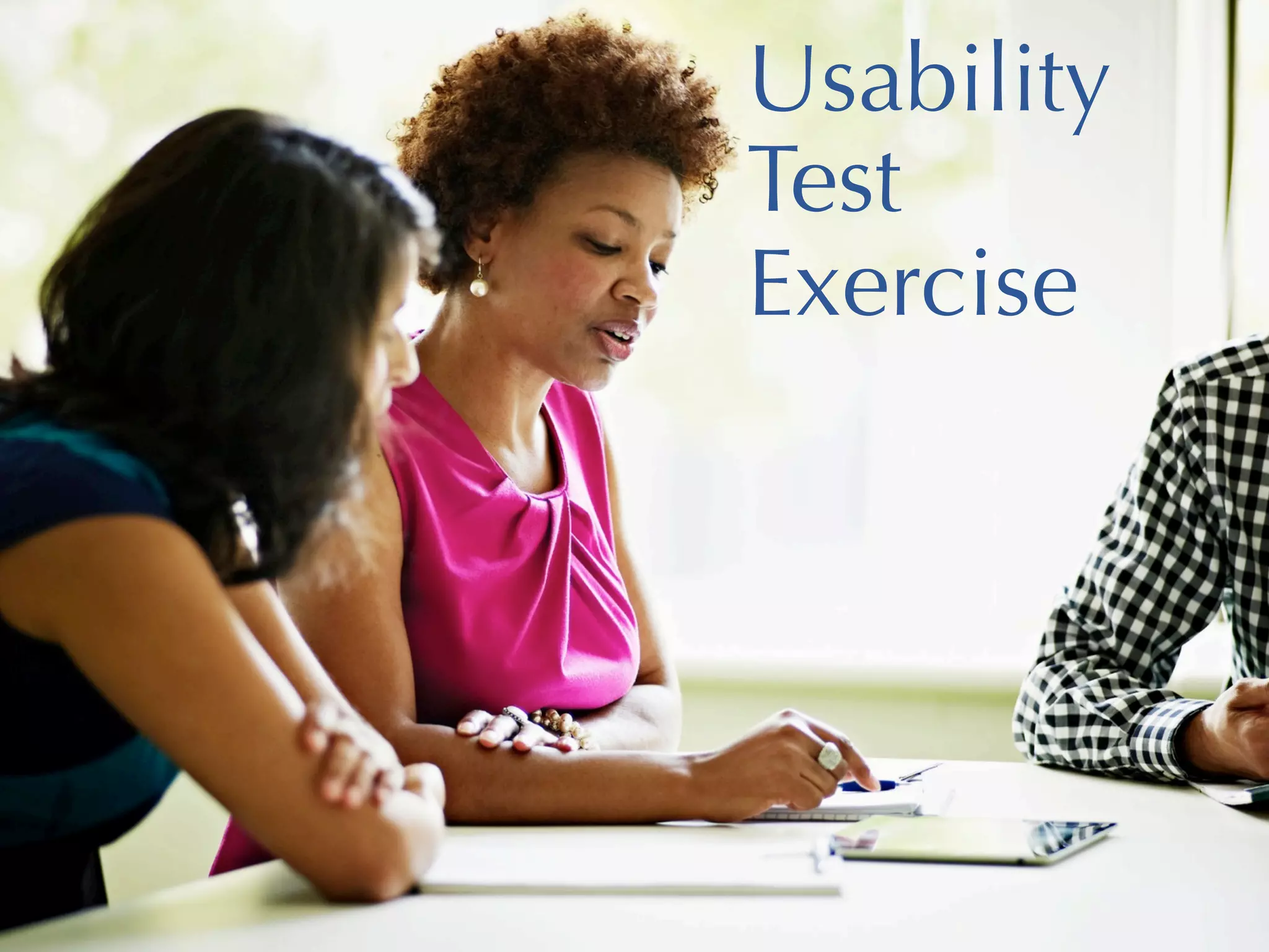 Usability
Test
Exercise

 