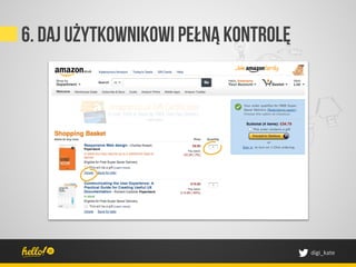 6. Daj użytkownikowi pełną kontrolę




                                      digi_kate	
 
 