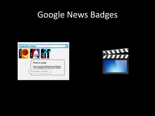 Google News Badges
 