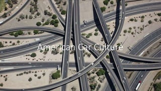American Car Culture
 