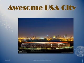 Awesome USA City




6/20/2008   http://madrastravels.com/intusa.html
 