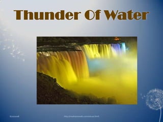 Thunder Of Water




6/20/2008   http://madrastravels.com/intusa.html
 