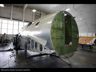 Memphis Belle forward section 