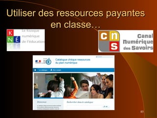 85
Utiliser des ressources payantesUtiliser des ressources payantes
en classe…en classe…
 