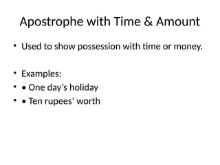 Usage_of_Apostrophe AND CONTRACTION AND POSSESSION.pptx