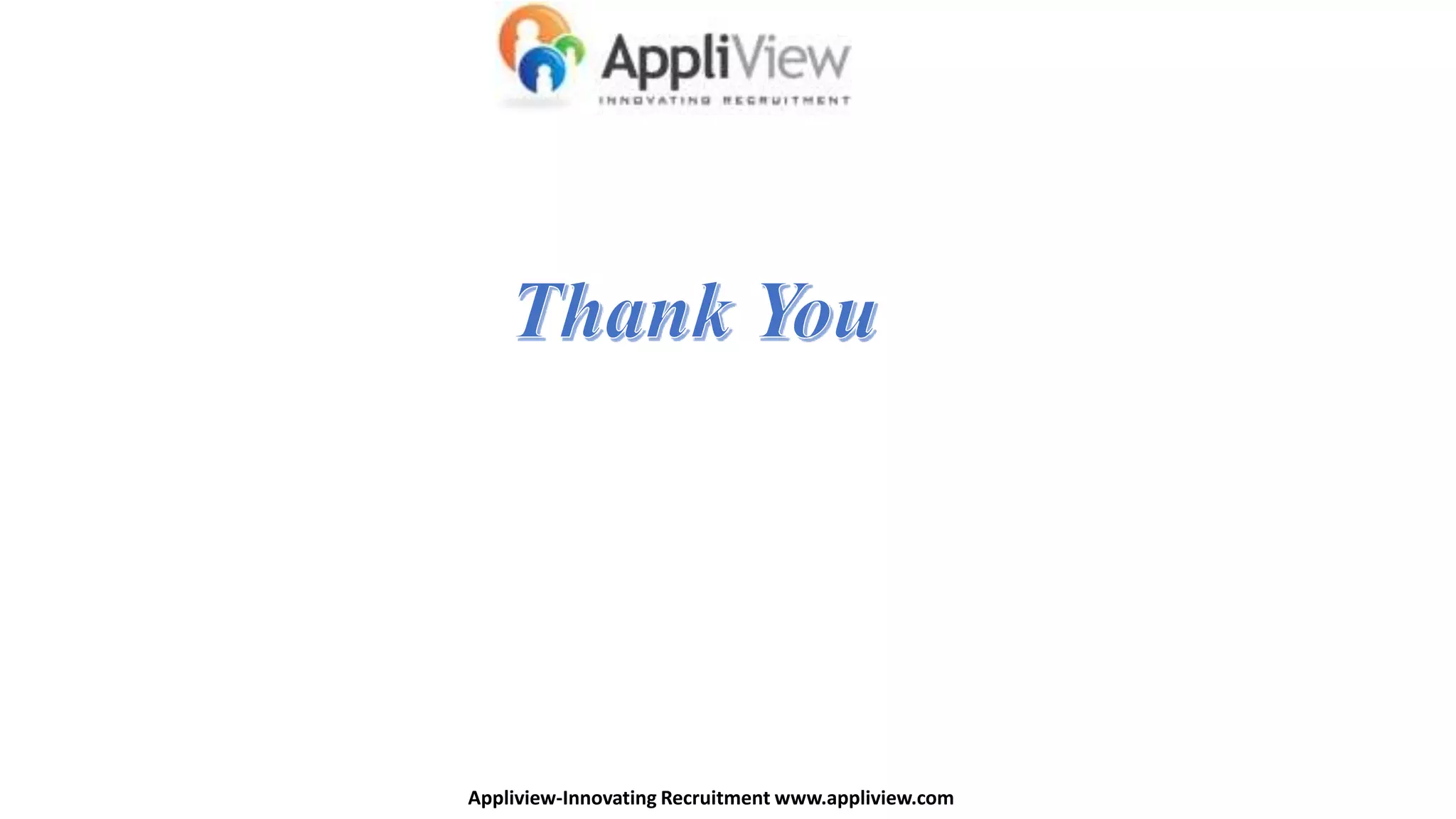 Appliview-Innovating Recruitment www.appliview.com