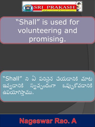 Usage of 'shall' with telugu explanation. | PPTX