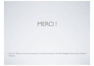 MERCI !



•   Source : Réseaux sociaux et entreprise : les bonnes pratiques, Christine Balagué, David Fayon, Editions
    Pearson.
 