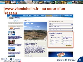 www.viamichelin.fr - au cœur d’un réseau 