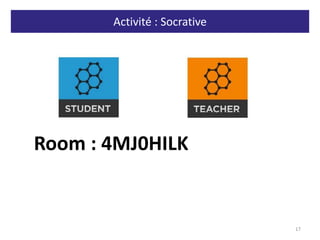 Activité : Socrative
17
Room : 4MJ0HILK
 