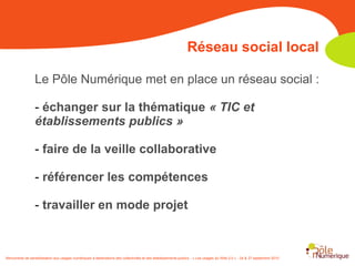 Le web 2.0Le web 2.0 est venu bousculer l’Internet traditionnel : Chacun peut être contributeur/Tout le monde peut réagir
