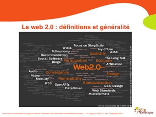  Présentation d’une solution de réseau social localLes rencontresde sensibilisationA destination des établissements publicsPourquoi ? Des compétences uniques