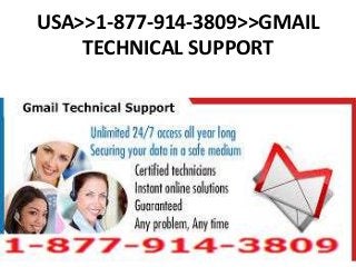 USA>>1-877-914-3809>>GMAIL
TECHNICAL SUPPORT
 