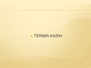  TERIMA KASIH
 