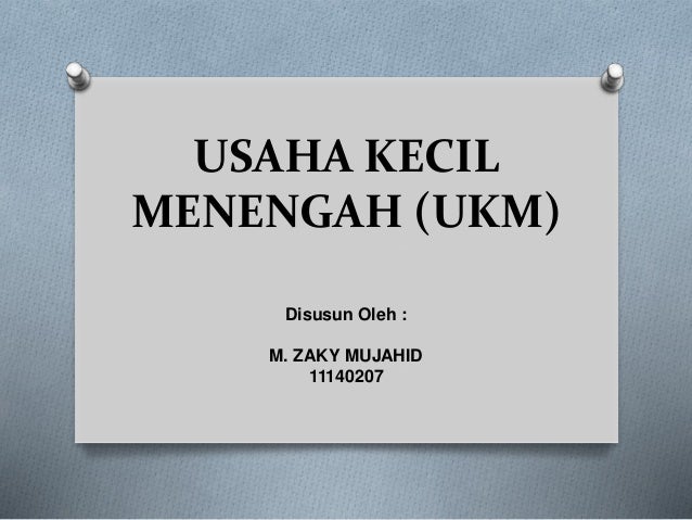 Usaha Kecil Menengah Ukm