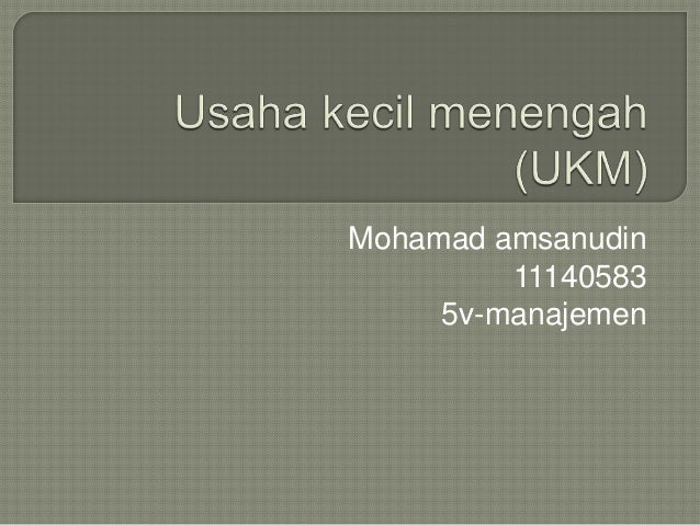 Usaha Kecil Menengah Ukm Materi 10