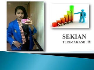 TERIMAKASIH 
 