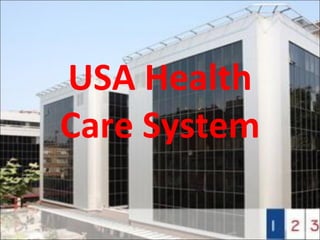 USA Health Care System 