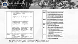 Lesson Plan Design (Cont)
Design Formative, and Summative Assessment plan
 