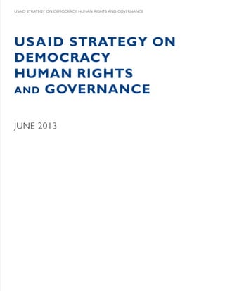 USAID STRATEGY ON DEMOCRACY HUMAN RIGHTS AND GOVERNANCE | PDF