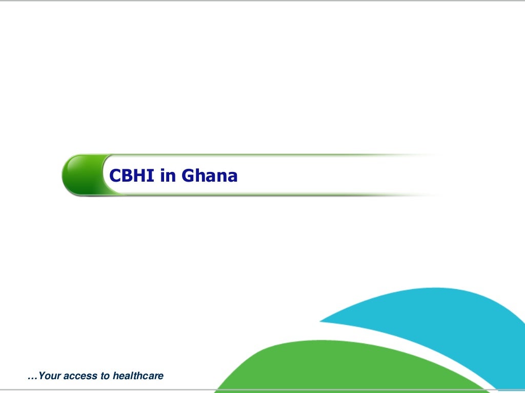 Overview of Ghana’s National Health Insurance Scheme