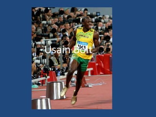 Usain Bolt
 
