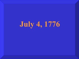 July 4, 1776 