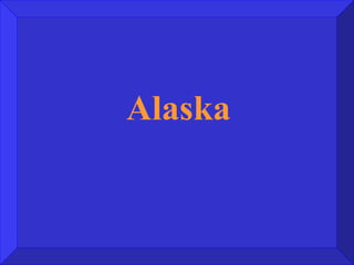 Alaska 