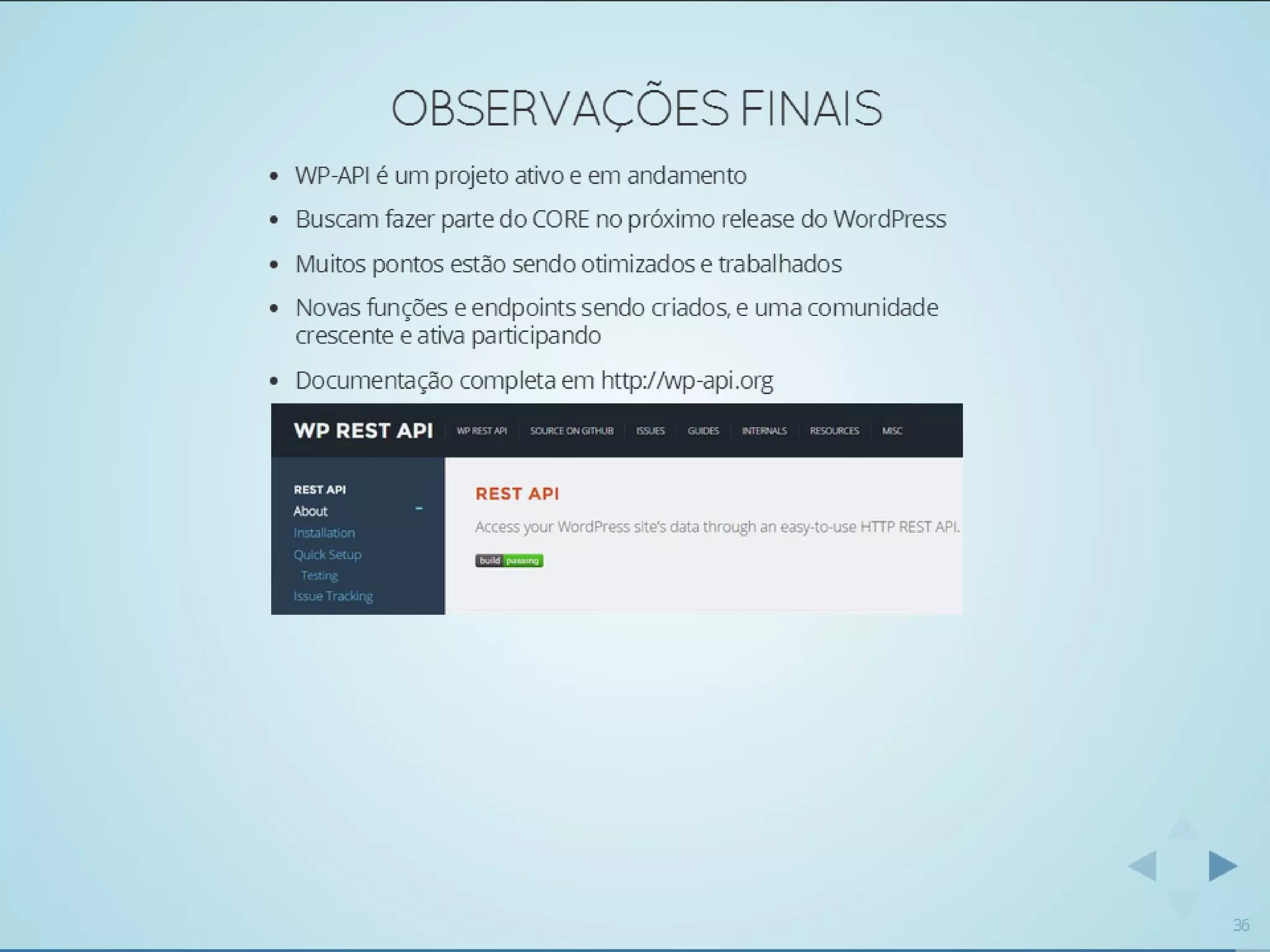 Usando WordPress como API REST para servir um mundo de conteúdo - WordCamp-SP-2014-Romulo-Zoch
