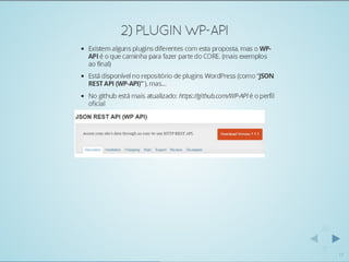 Usando WordPress como API REST para servir um mundo de conteúdo - WordCamp-SP-2014-Romulo-Zoch