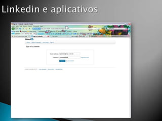 Linkedin e aplicativos