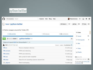 python-twitter
 
