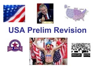 USA Prelim Revision   