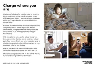 THE WIRELESS
CHARGING
COLLECTION
IKEA USA PRESS KIT / APRIL 2015 / 2
Whether we’re looking for a pasta recipe for tonight’...