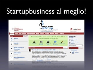 Startupbusiness al meglio!
 